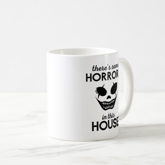 Es gibt einige Horror in diesem Haus Kaffeetasse (VorderseiteRechts)