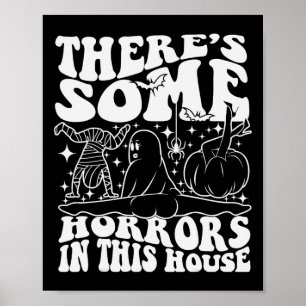 Es gibt einige Horror in diesem Haus Pumpkin Hallo Poster