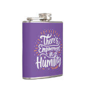 Es gibt Ermächtigung in Demut Flachmann (Rechts)