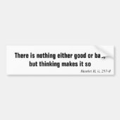 Es gibt gutes oder schlechtes nichts entweder, autoaufkleber (Vorne)