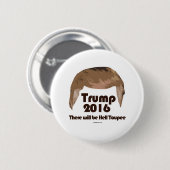 Es gibt HölleToupee Button (Vorne & Hinten)
