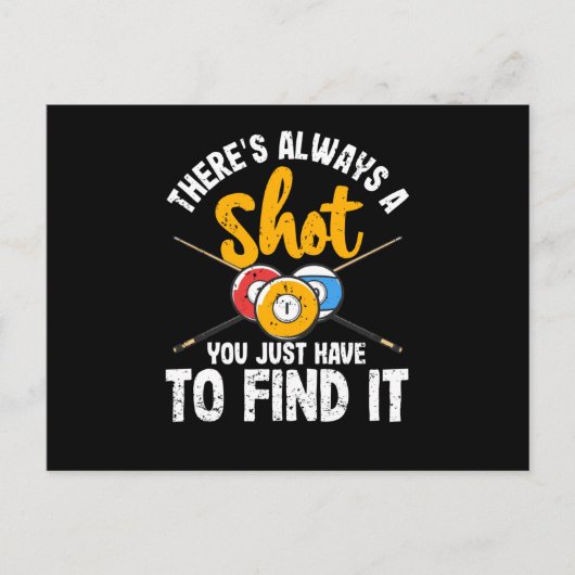 Es gibt immer eine Aufnahme von Funny Billiards Po Postkarte (Vorderseite)
