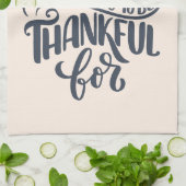 Es gibt immer etwas, wofür man dankbar ist geschirrtuch (Gefaltet)