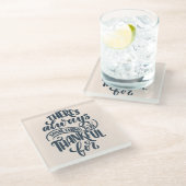 Es gibt immer etwas, wofür man dankbar ist glasuntersetzer (Schrägansicht)