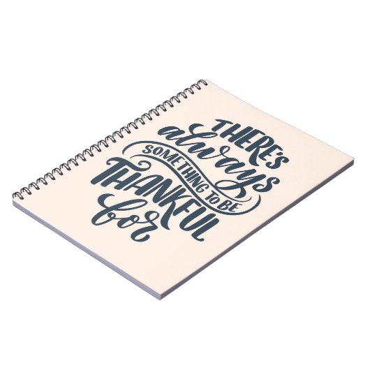Es gibt immer etwas, wofür man dankbar ist notizblock (Linke Seite)