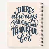 Es gibt immer etwas, wofür man dankbar ist notizblock (Rückseite)