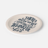 Es gibt immer etwas, wofür man dankbar ist pappteller (Schrägansicht)