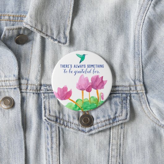 Es gibt immer etwas, wofür man dankbar sein kann button (Beispiel)