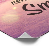 Es gibt immer Grund zu lächeln Poster (Ecke)