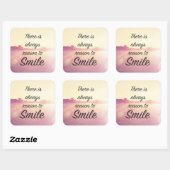 Es gibt immer Grund zu lächeln Quadratischer Aufkleber (Blatt)