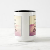 Es gibt immer Grund zu lächeln Tasse (Zentrum)