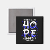 Es gibt immer Hoffnung. Alopezie Magnet (Vorderseite/Rückseite)