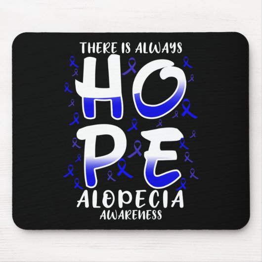 Es gibt immer Hoffnung. Alopezie Mousepad (Vorne)