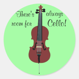 Es gibt immer Raum für Cello! Runder Aufkleber
