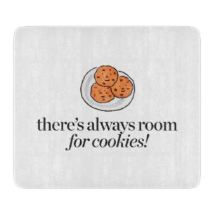 Es gibt immer Raum für Plätzchen Schneidebrett