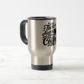 Es gibt immer Zeit für Kaffee | Bold Script Steel Reisebecher (Vorderseite Links)