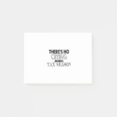 es gibt in der Steuersaison kein Weinen Post-it Klebezettel (Vorderseite)