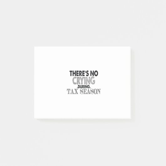 es gibt in der Steuersaison kein Weinen Post-it Klebezettel (Vorderseite)