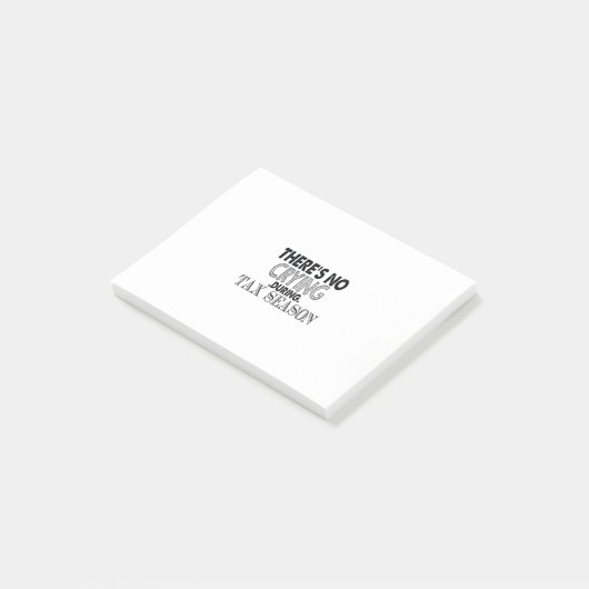 es gibt in der Steuersaison kein Weinen Post-it Klebezettel (angewinkelt)