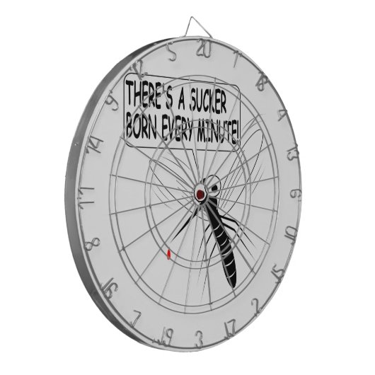 Es gibt jede Minute einen Saucker Geboren Dartscheibe (Vorderseite Links)