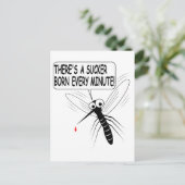 Es gibt jede Minute einen Saucker Geboren Postkarte (Stehend Vorderseite)