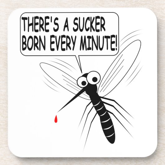 Es gibt jede Minute einen Saucker Geboren Untersetzer (Vorderseite)