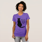 Es gibt jede Möglichkeit, die ich Ihnen heute entg T-Shirt (Vorne ganz)