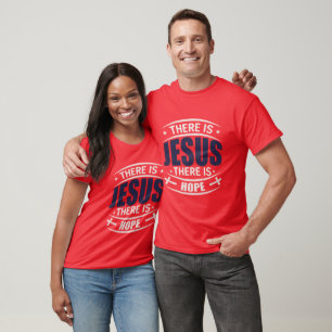 Es gibt Jesus Es gibt Hoffnung Christliches T-Shir T-Shirt