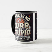 es gibt kein Heilmittel Tasse (Vorderseite Links)