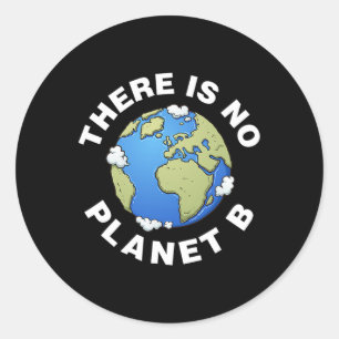 Es gibt kein Planet-B-Erd-Tag-Xmas-T-Shirt Runder Aufkleber