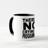 Es gibt kein Schreien bei der Programmierung Tasse (Vorderseite Links)