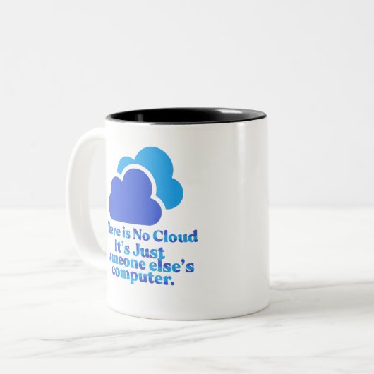Es gibt keine Cloud, nur einen anderen Computer Zweifarbige Tasse (Vorderseite Links)