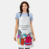 Es gibt keine Fehler beim Gärtnern, nur Experiment Schürze (Getragen)