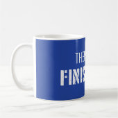 Es gibt keine finale Linie Kaffeetasse (Links)