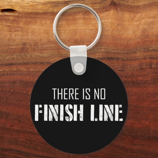 Es gibt keine finale Linie Schlüsselanhänger (Vorderseite)