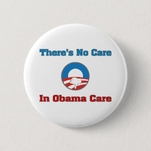 Es gibt keine Fürsorge in Obamacare Button