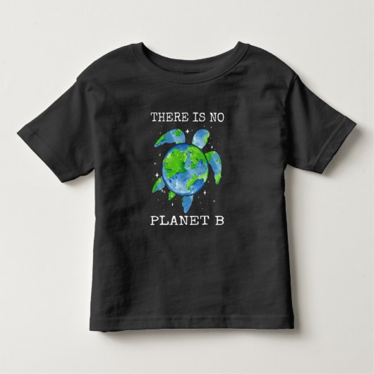 Es gibt keine Geschenke des Planeten B Schildkröte Kleinkind T-shirt (Vorderseite)