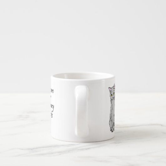 Es gibt keine gewöhnlichen Katzen Espressotasse (Rückseite)