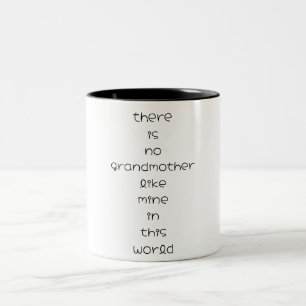 Es gibt keine Großmutter wie meine auf dieser Welt Zweifarbige Tasse