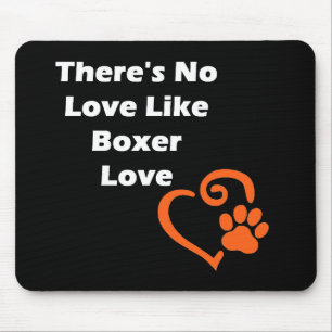 Es gibt keine Liebe wie Boxer-Liebe Mousepad