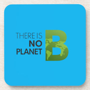 Es gibt keine Planet-B-Typografie - Grüne Erde Getränkeuntersetzer