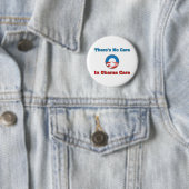 Es gibt keine Sorgfalt in Obama-Sorgfalt Button (Beispiel)