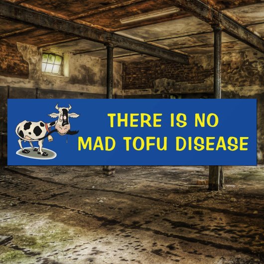 Es gibt keine Tofu-Krankheit, Vegan Autoaufkleber