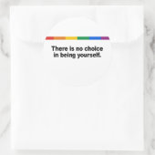 Es gibt keine Wahl, selbst zu sein Runder Aufkleber (Tasche)