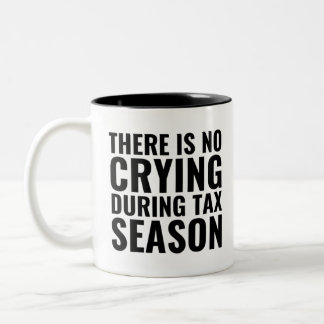 Es gibt keine Weine in der Steuersaison, Buchhalte Zweifarbige Tasse