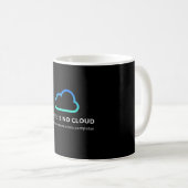 Es gibt keine Wolke. Funny Programmer-Geschenk Kaffeetasse (VorderseiteRechts)