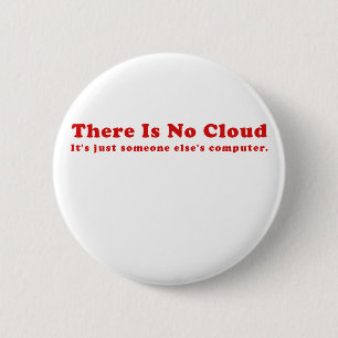 Es gibt keine Wolke sein gerechtes jemand Elses Button
