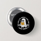 Es gibt keinen Geist wie den Heiligen Geist Lustig Button (Vorne & Hinten)
