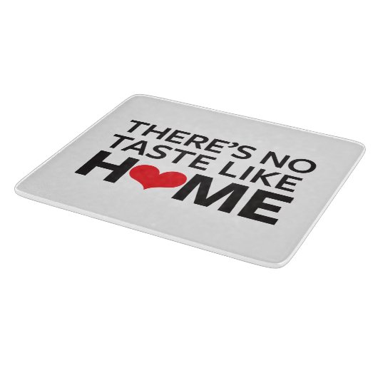 Es gibt keinen Geschmack wie Zuhause Schneidebrett (Ecke)