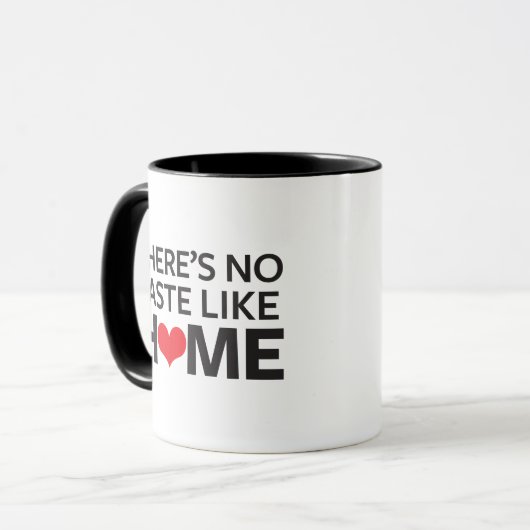 Es gibt keinen Geschmack wie Zuhause Tasse (Vorderseite Links)